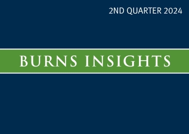 2nd Quarter 2024 Burns Insights
